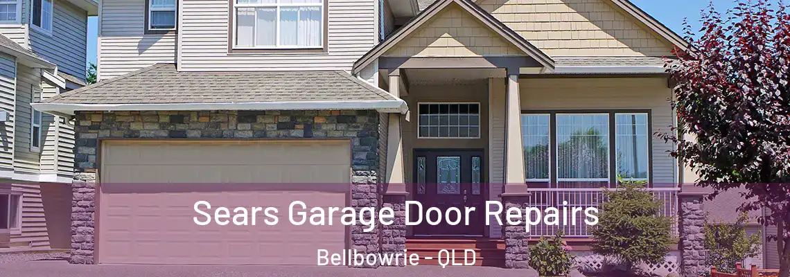 Sears Garage Door Repairs Bellbowrie - QLD