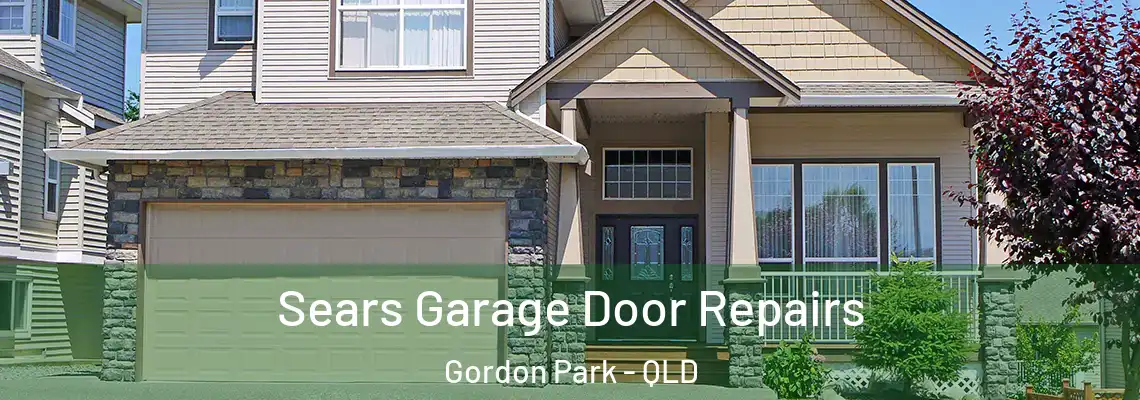 Sears Garage Door Repairs Gordon Park - QLD