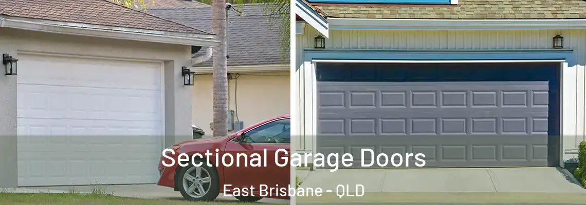 Sectional Garage Doors East Brisbane - QLD