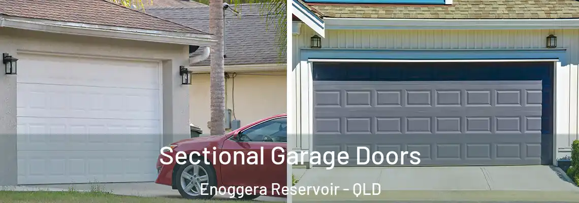 Sectional Garage Doors Enoggera Reservoir - QLD