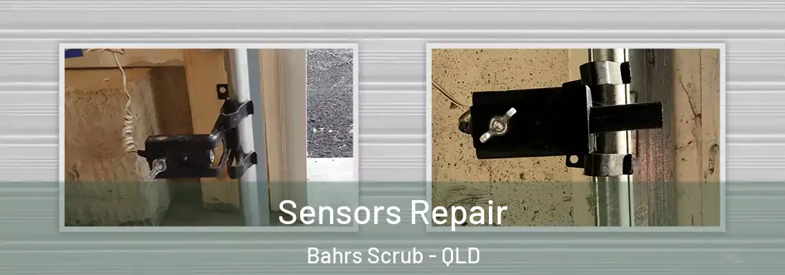 Sensors Repair Bahrs Scrub - QLD