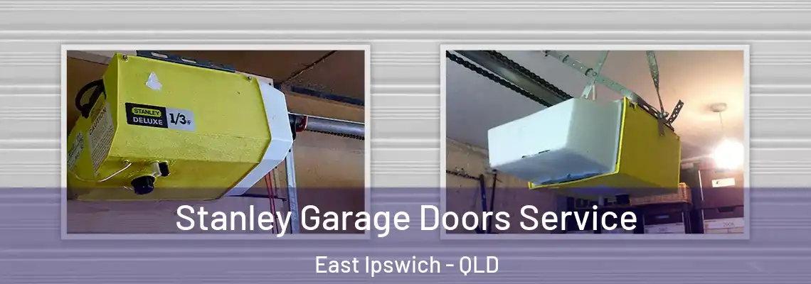 Stanley Garage Doors Service East Ipswich - QLD