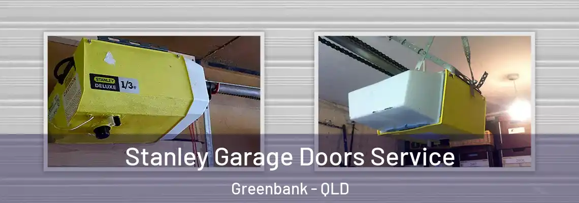 Stanley Garage Doors Service Greenbank - QLD