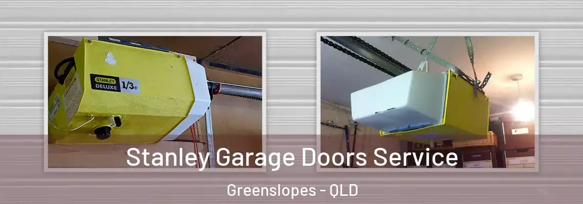 Stanley Garage Doors Service Greenslopes - QLD