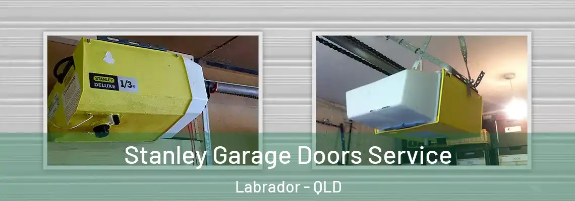 Stanley Garage Doors Service Labrador - QLD
