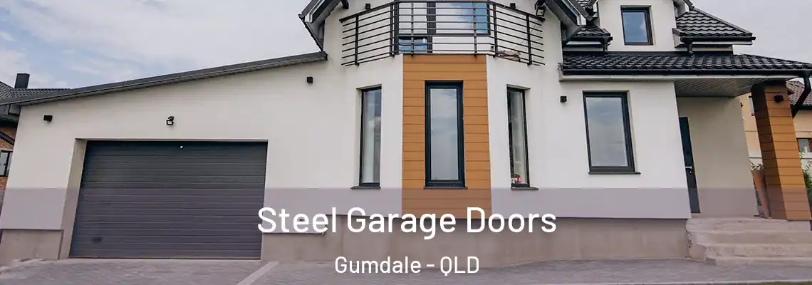  Steel Garage Doors Gumdale - QLD