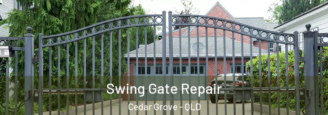  Swing Gate Repair Cedar Grove - QLD