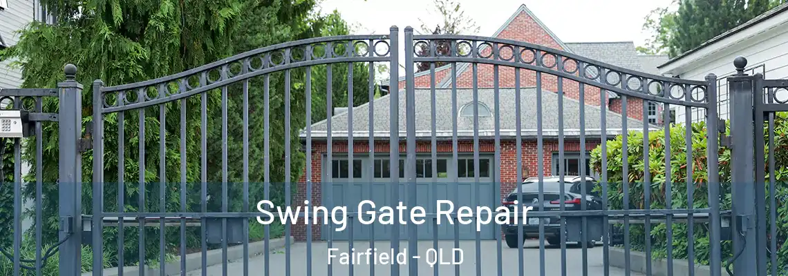 Swing Gate Repair Fairfield - QLD