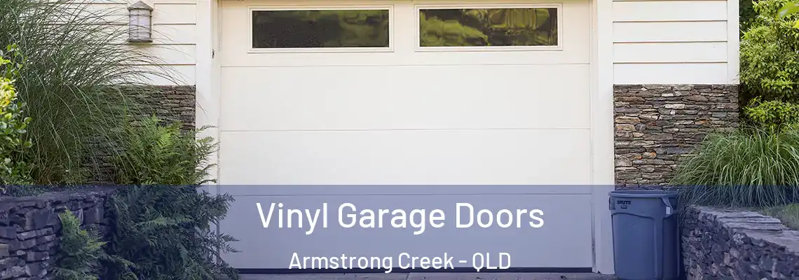  Vinyl Garage Doors Armstrong Creek - QLD