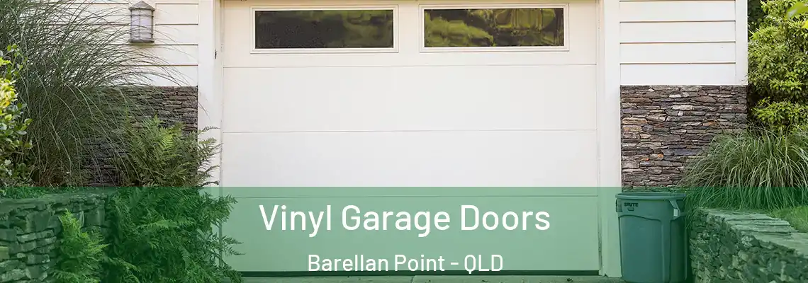Vinyl Garage Doors Barellan Point - QLD