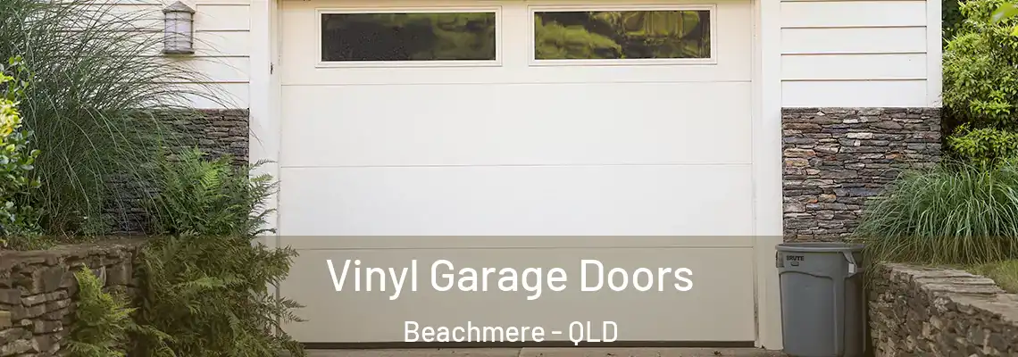 Vinyl Garage Doors Beachmere - QLD