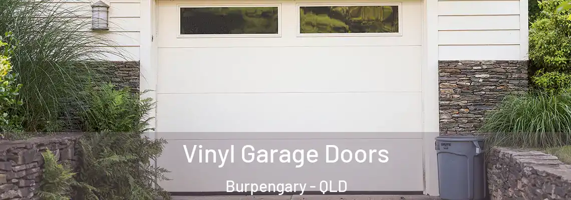  Vinyl Garage Doors Burpengary - QLD