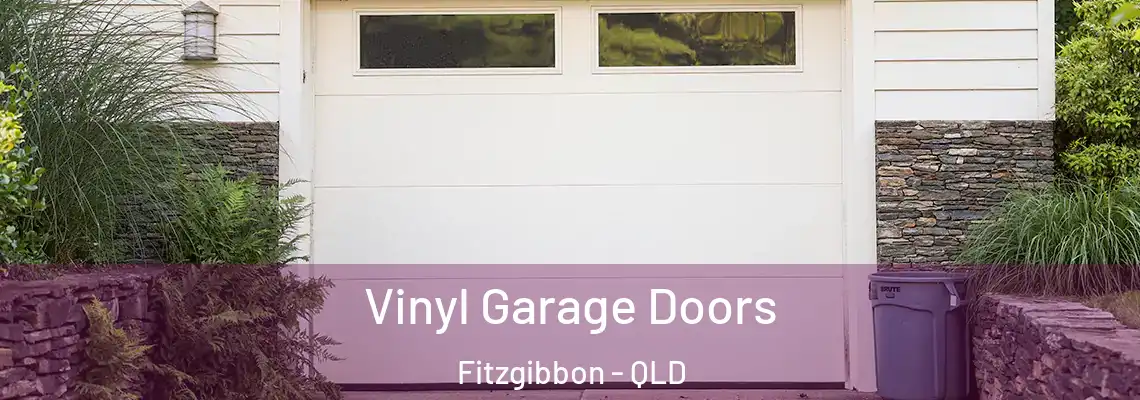  Vinyl Garage Doors Fitzgibbon - QLD