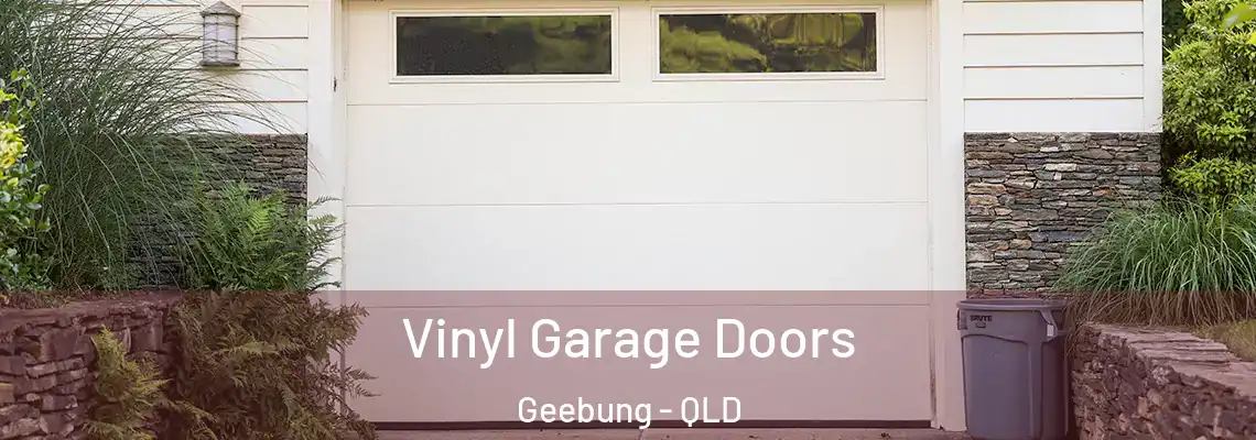 Vinyl Garage Doors Geebung - QLD