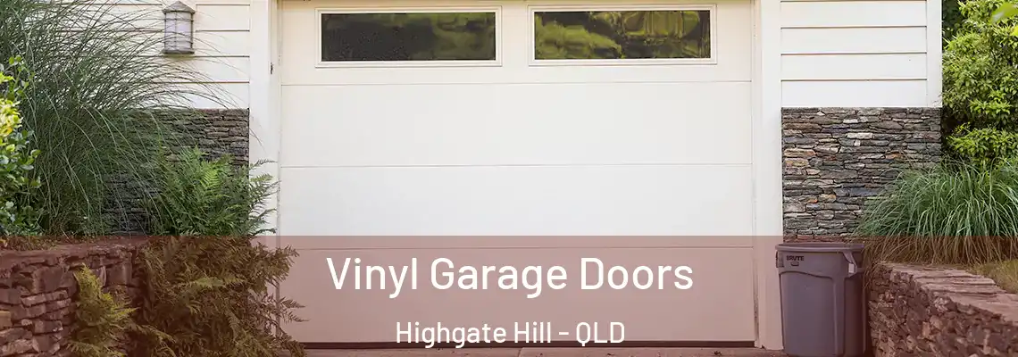 Vinyl Garage Doors Highgate Hill - QLD