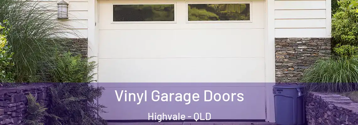 Vinyl Garage Doors Highvale - QLD