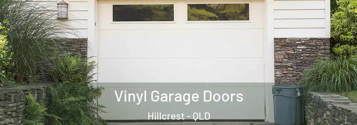 Vinyl Garage Doors Hillcrest - QLD