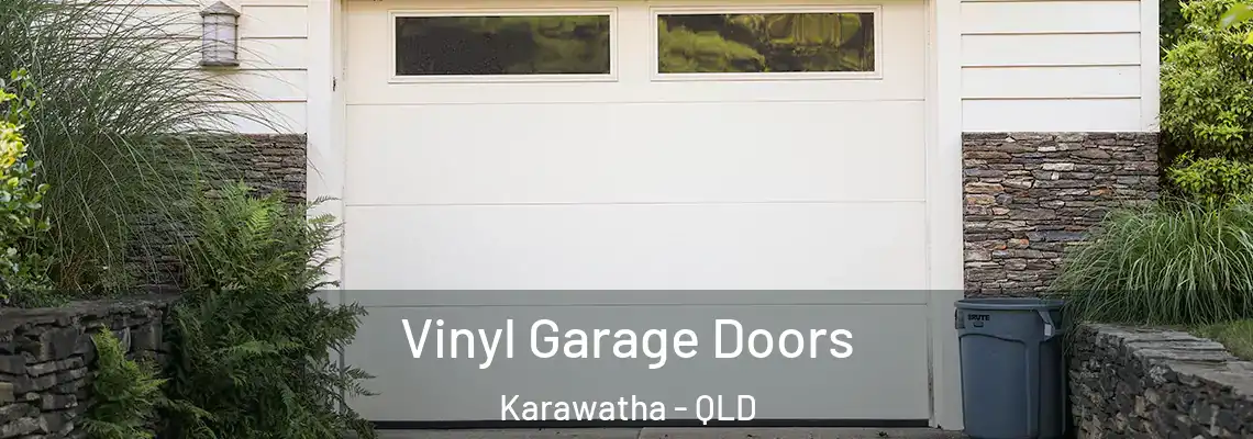 Vinyl Garage Doors Karawatha - QLD