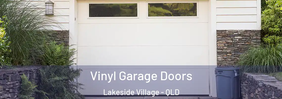  Vinyl Garage Doors Lakeside Village - QLD