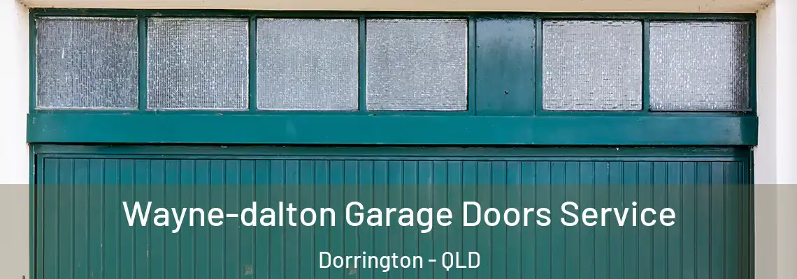 Wayne-dalton Garage Doors Service Dorrington - QLD