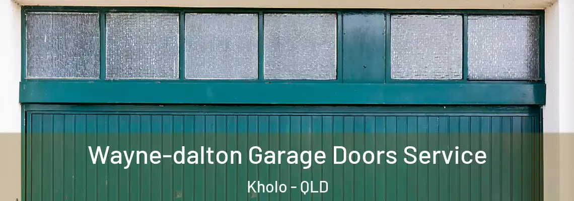 Wayne-dalton Garage Doors Service Kholo - QLD