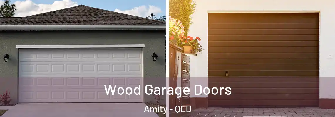  Wood Garage Doors Amity - QLD