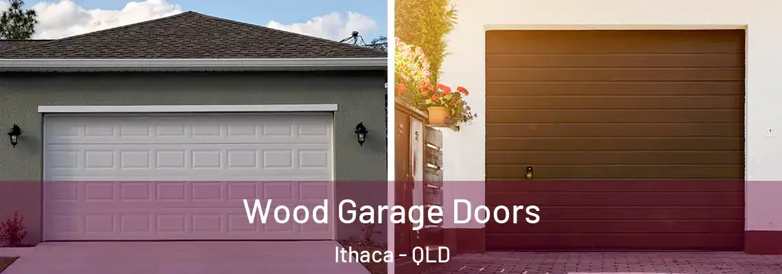 Wood Garage Doors Ithaca - QLD