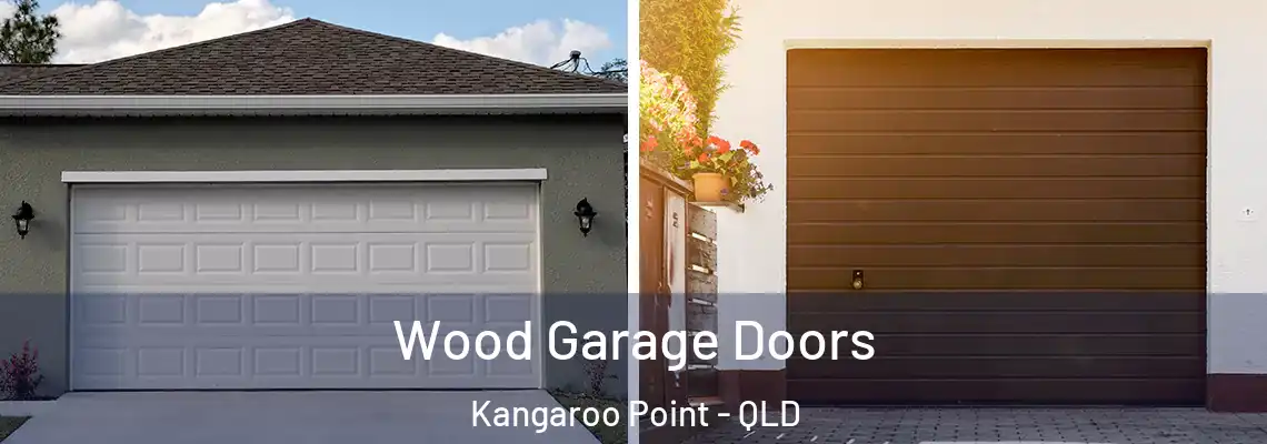 Wood Garage Doors Kangaroo Point - QLD