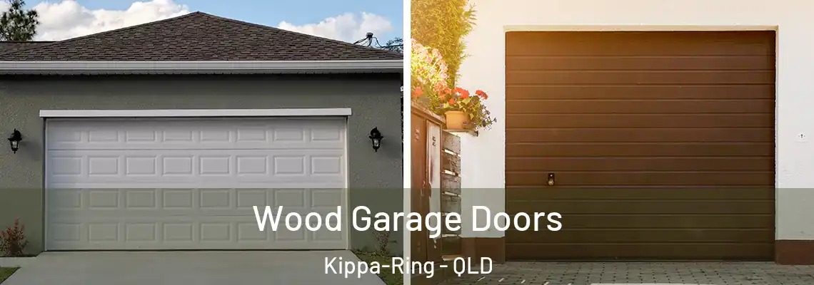 Wood Garage Doors Kippa-Ring - QLD