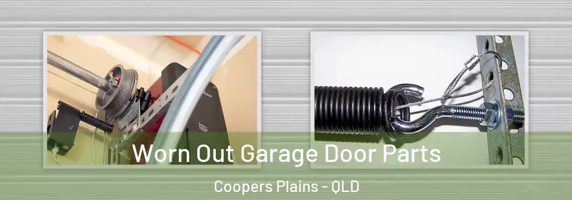 Worn Out Garage Door Parts Coopers Plains - QLD