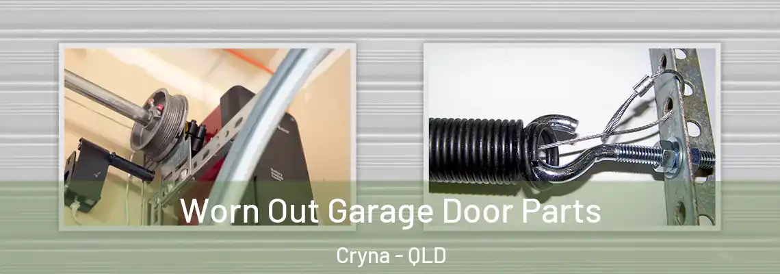 Worn Out Garage Door Parts Cryna - QLD
